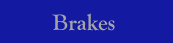 Brakes